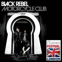 Black Rebel Motorcycle Club : iTunes Festival: London - Black Rebel Motorcycle Club